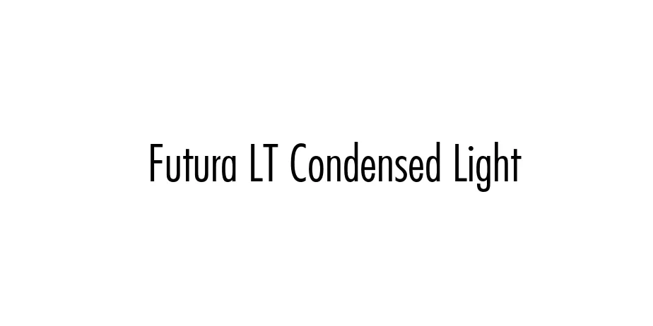 Fonte Futura LT Condensed Light