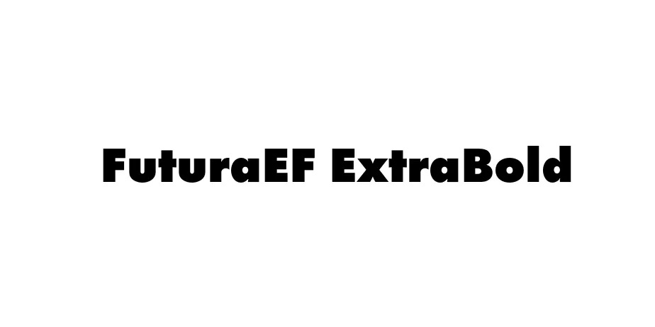 Fonte FuturaEF ExtraBold