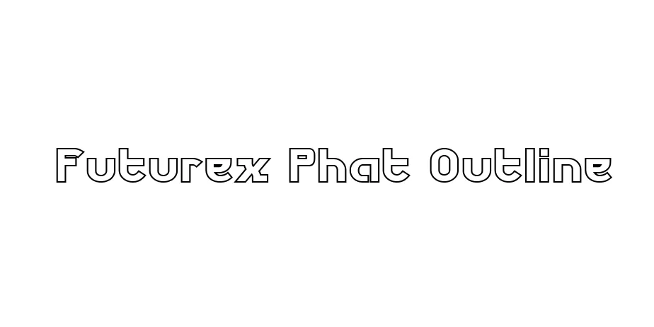 Fonte Futurex Phat Outline