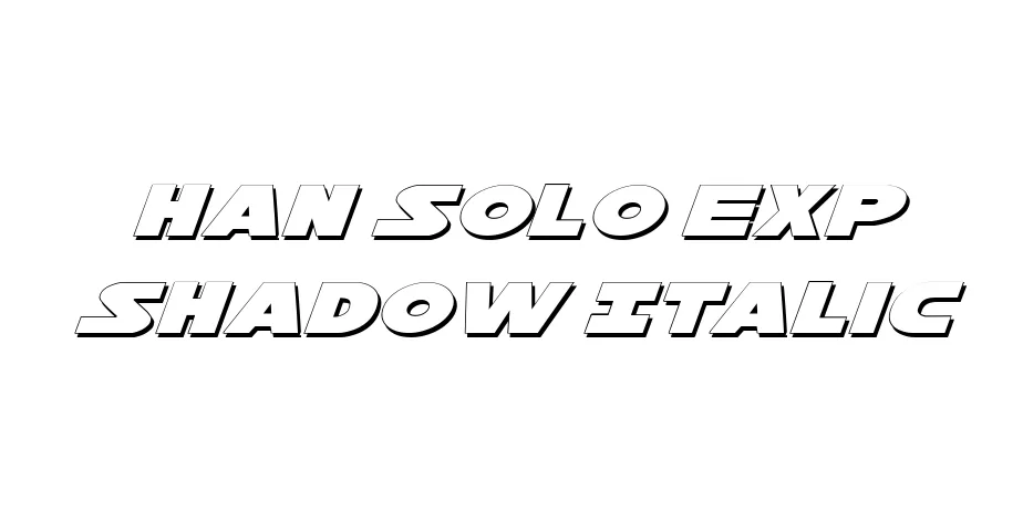 Fonte Han Solo Exp Shadow Italic