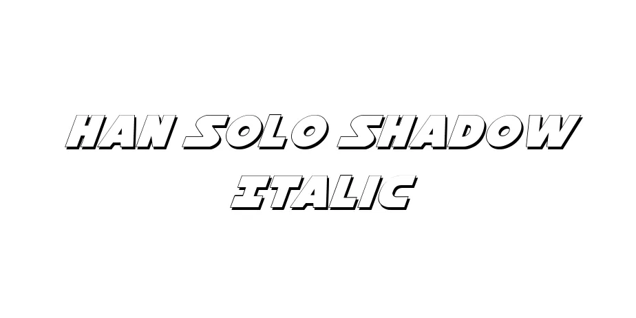 Fonte Han Solo Shadow Italic