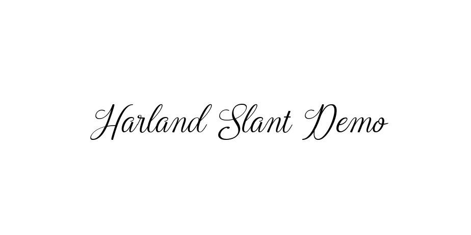 Fonte Harland Slant Demo