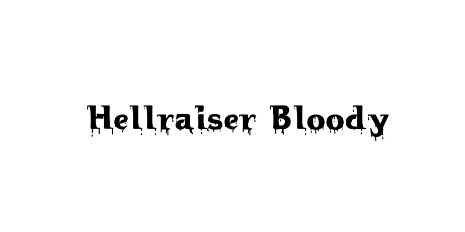 Fonte Hellraiser Bloody