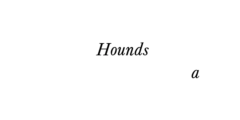 Fonte Hounds Italic