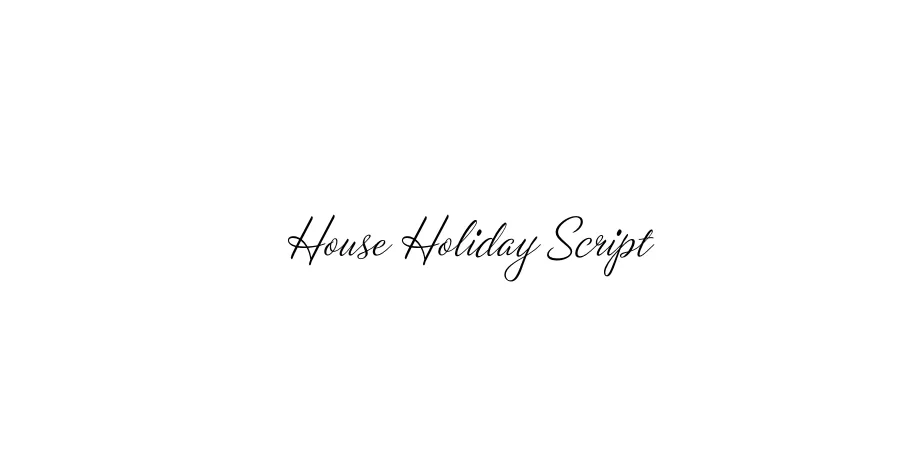 Fonte House Holiday Script