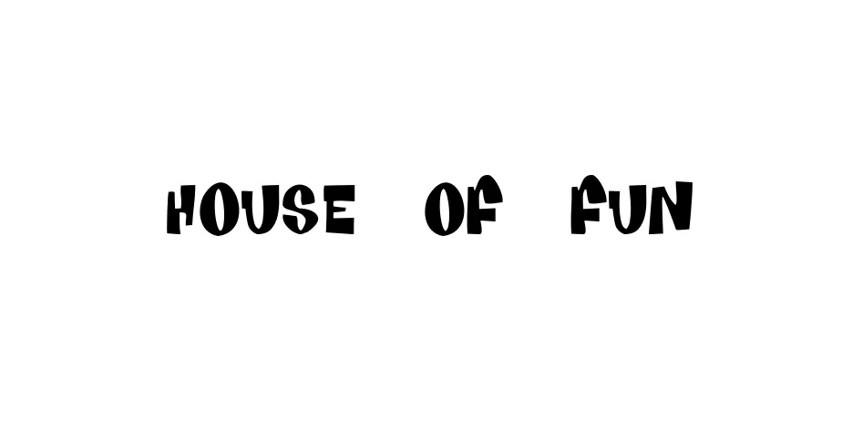 Fonte House Of Fun