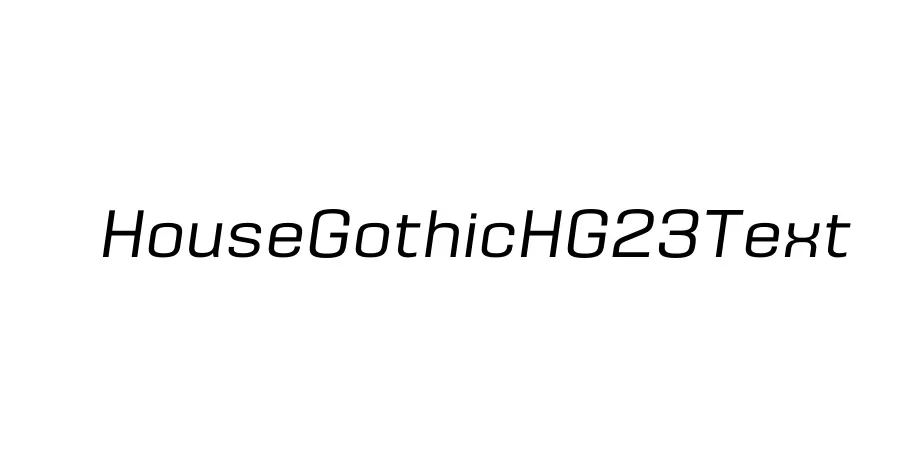 Fonte HouseGothicHG23Text