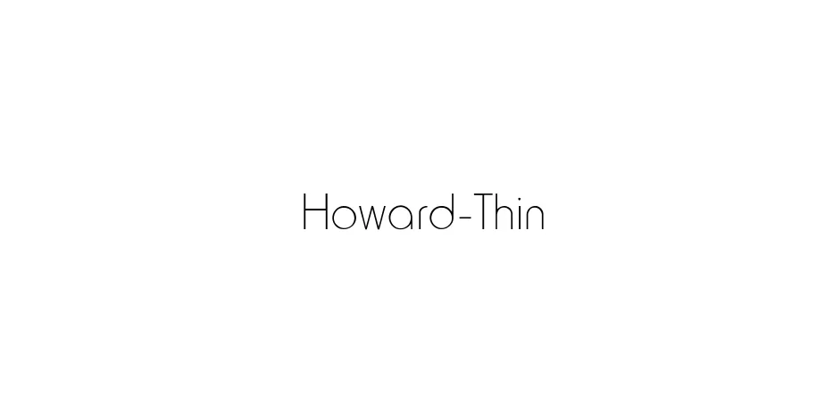 Fonte Howard-Thin