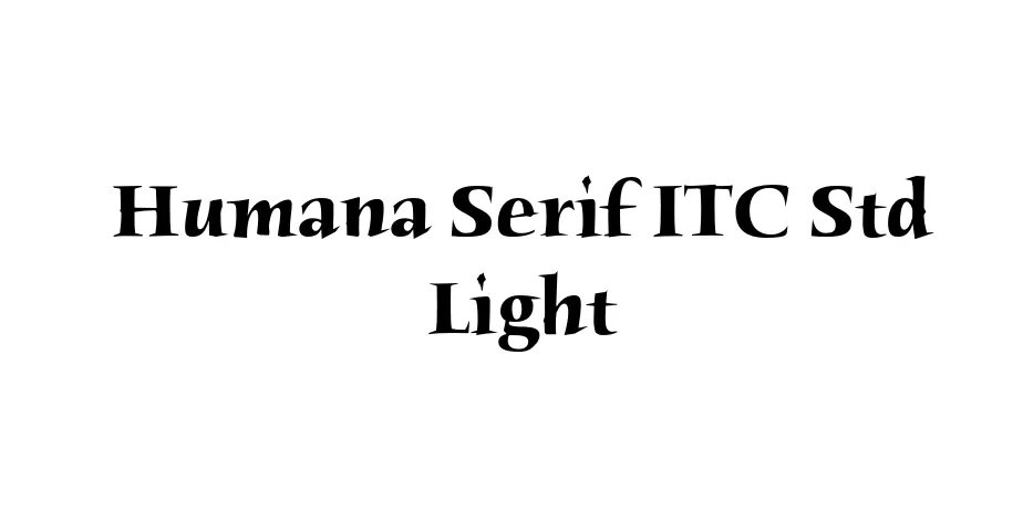 Fonte Humana Serif ITC Std Light