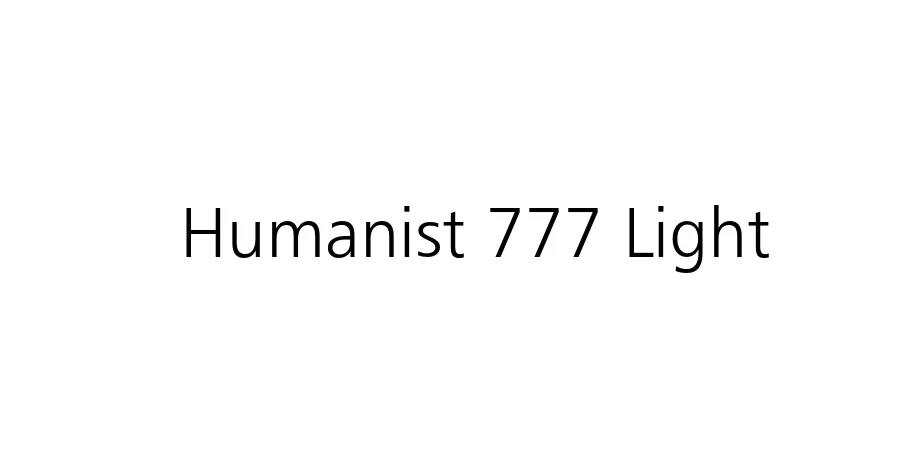 Fonte Humanist 777 Light