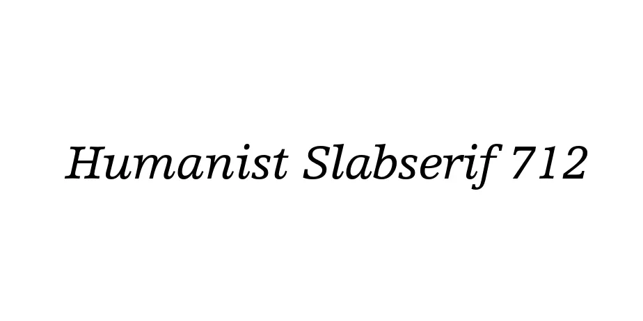 Fonte Humanist Slabserif 712