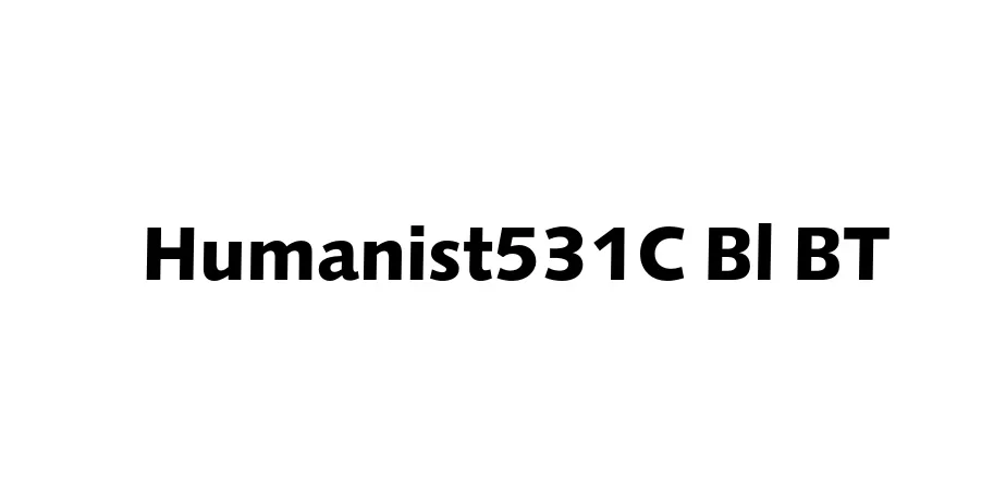 Fonte Humanist531C Bl BT