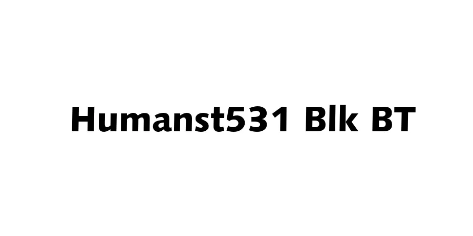 Fonte Humanst531 Blk BT