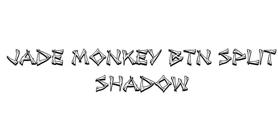 Fonte Jade Monkey BTN Split Shadow