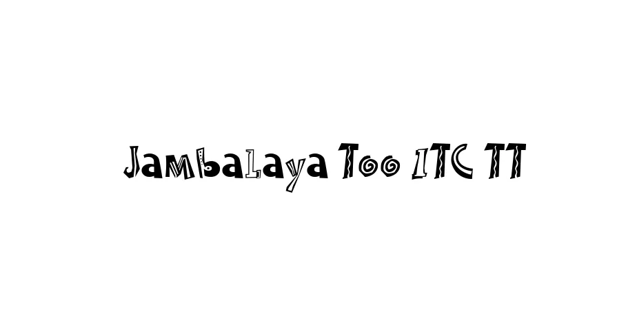 Fonte Jambalaya Too ITC TT