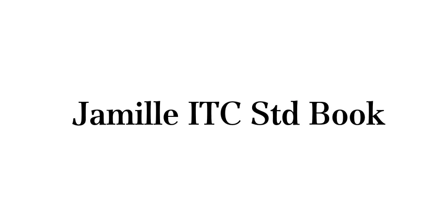 Fonte Jamille ITC Std Book