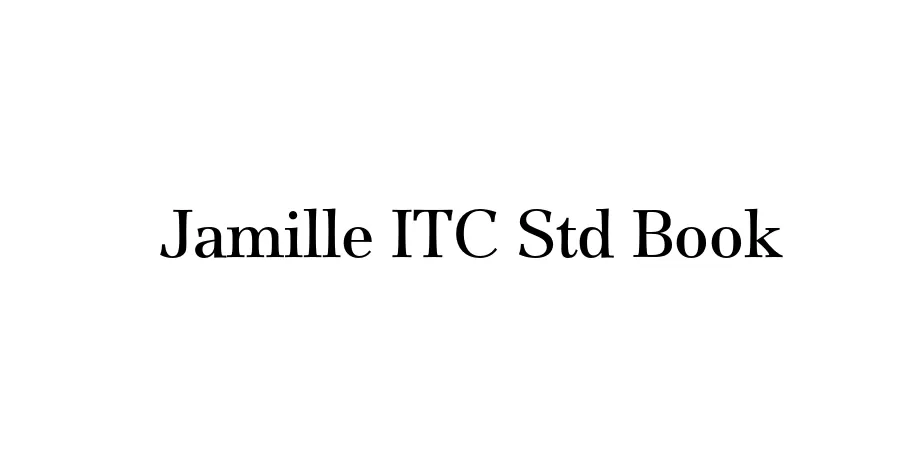 Fonte Jamille ITC Std Book