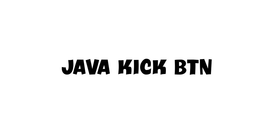 Fonte Java Kick BTN