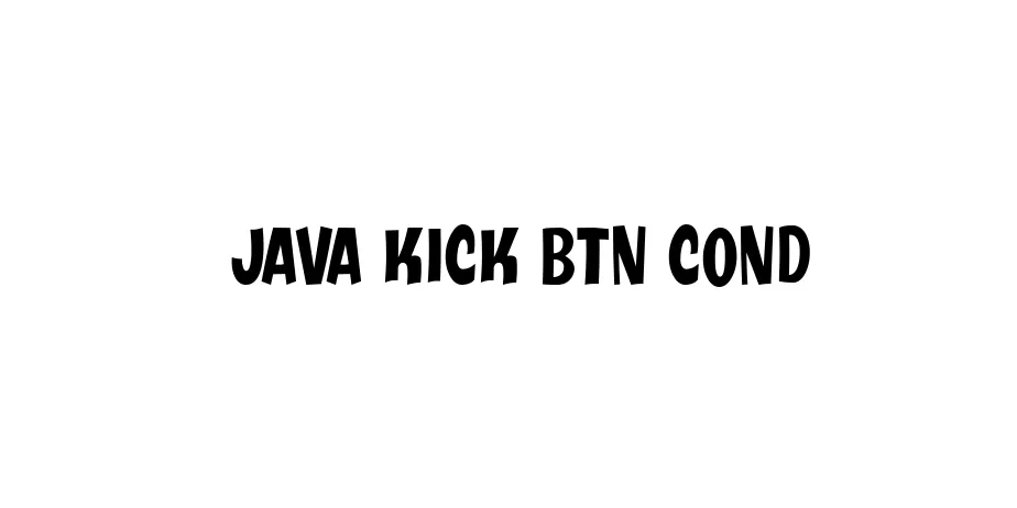 Fonte Java Kick BTN Cond