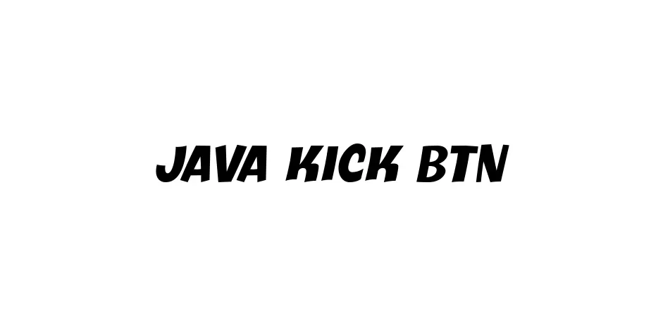 Fonte Java Kick BTN