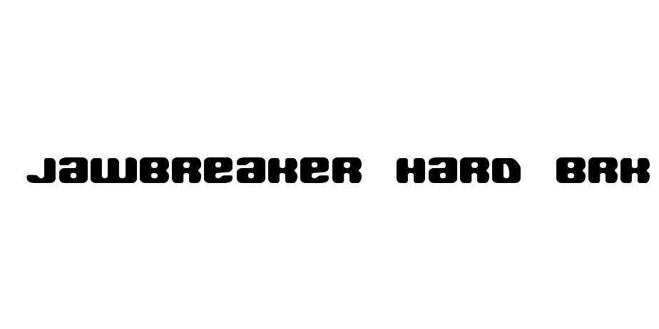 Fonte Jawbreaker Hard BRK