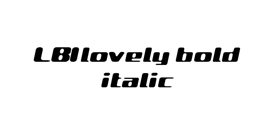 Fonte LBIlovely bold italic