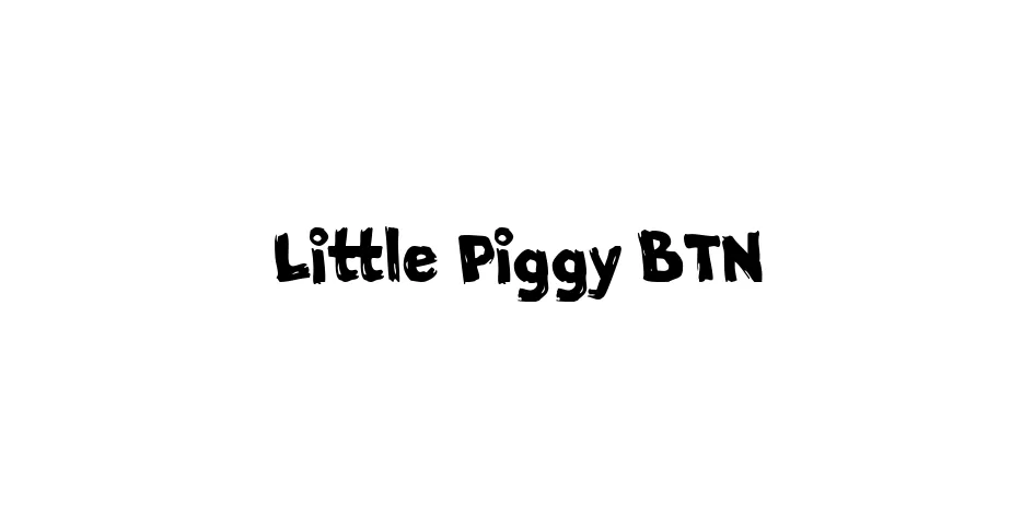 Fonte Little Piggy BTN