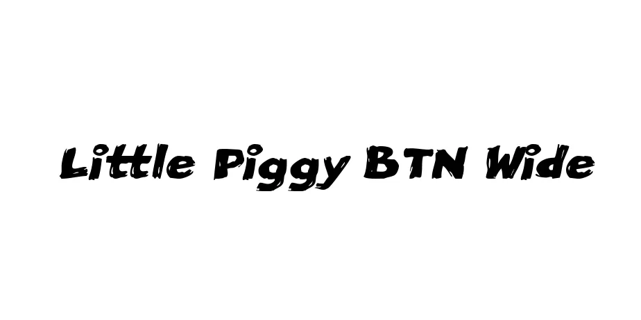 Fonte Little Piggy BTN Wide