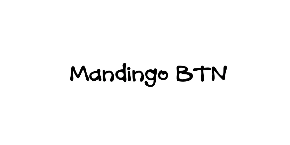 Fonte Mandingo BTN