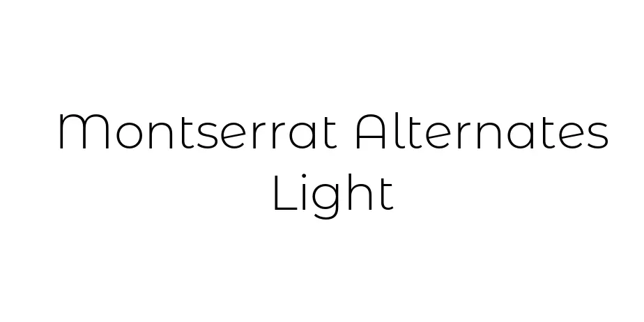 Fonte Montserrat Alternates Light