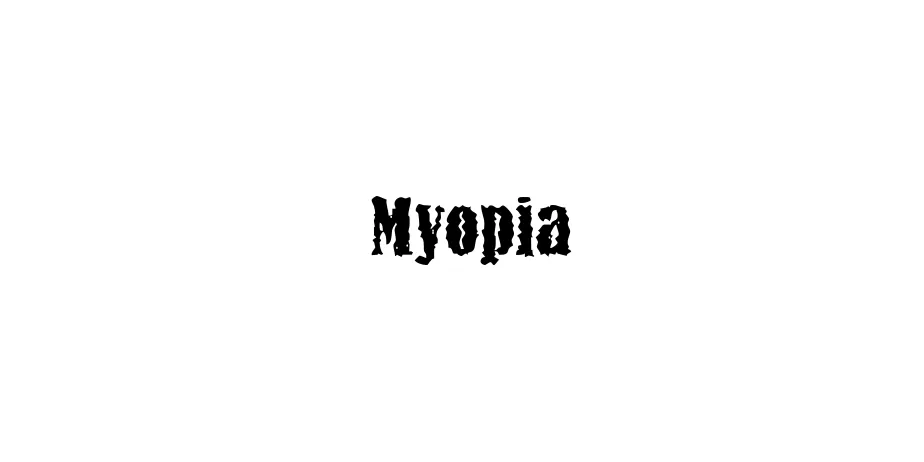 Fonte Myopia