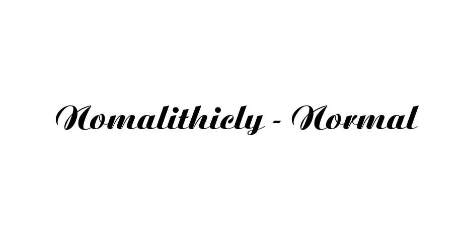 Fonte Nomalithicly - Normal