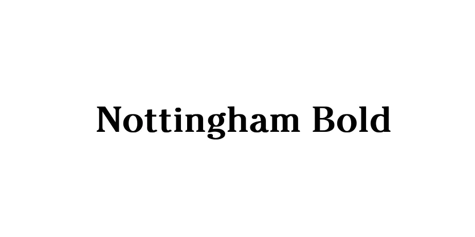 Fonte Nottingham Bold