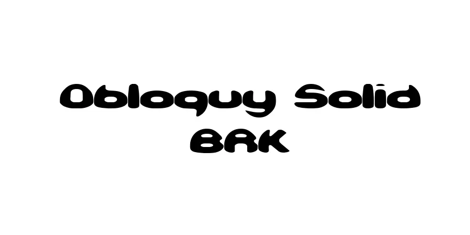 Fonte Obloquy Solid BRK