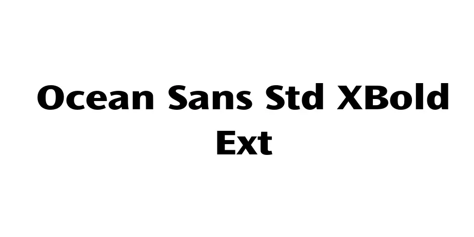 Fonte Ocean Sans Std XBold Ext