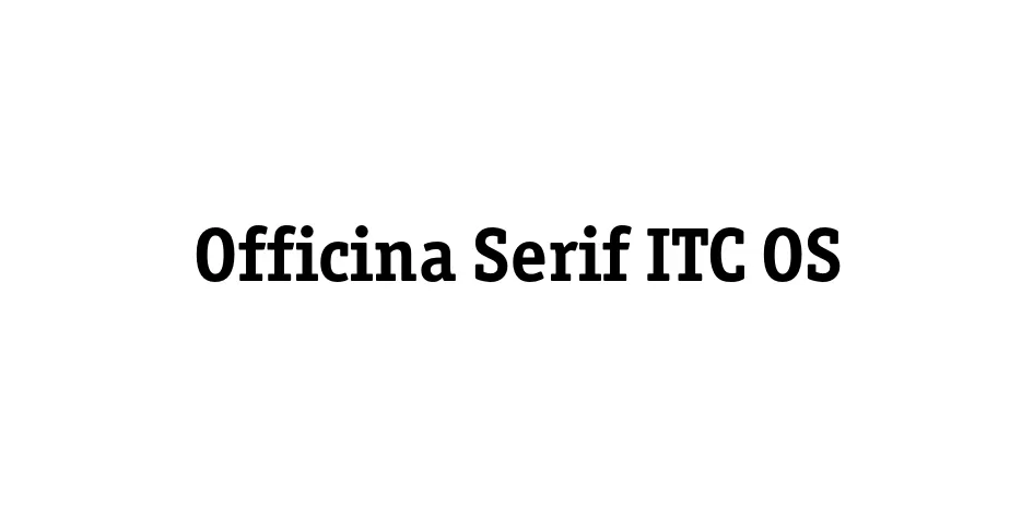 Fonte Officina Serif ITC OS