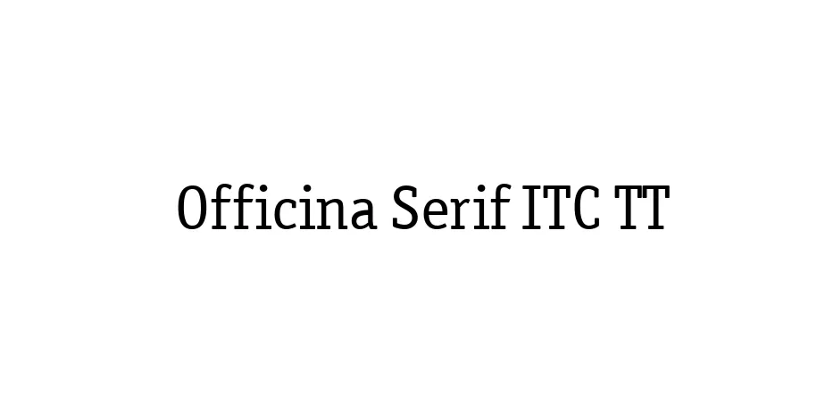 Fonte Officina Serif ITC TT