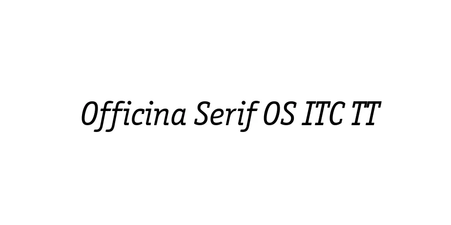 Fonte Officina Serif OS ITC TT