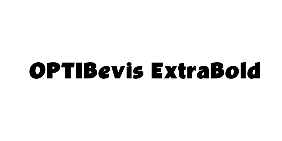 Fonte OPTIBevis ExtraBold