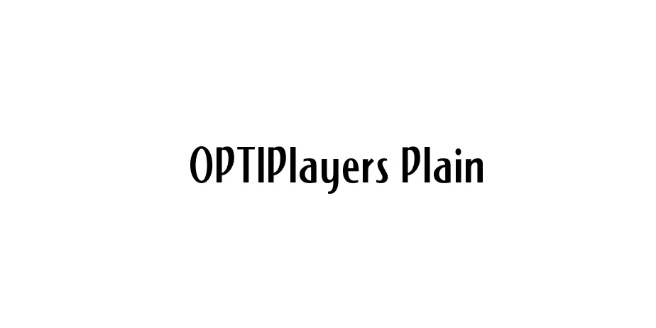 Fonte OPTIPlayers Plain