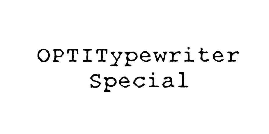 Fonte OPTITypewriter Special