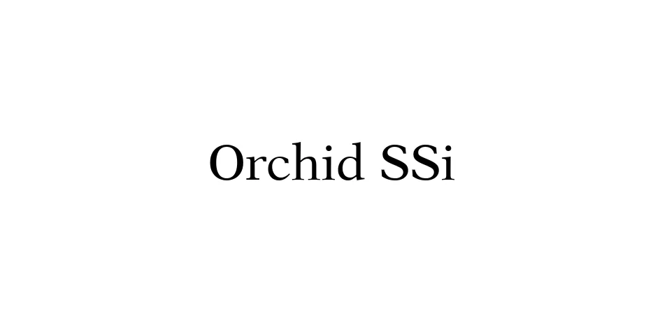 Fonte Orchid SSi