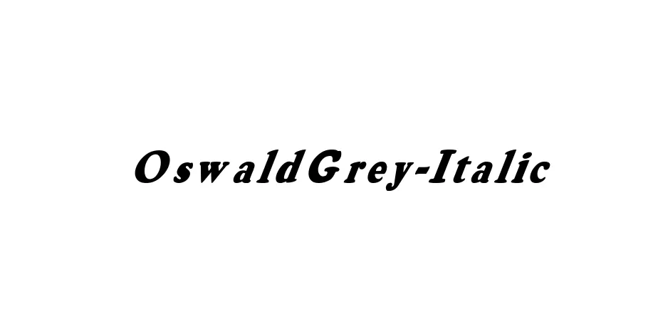 Fonte OswaldGrey-Italic