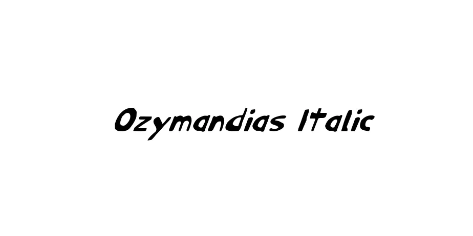 Fonte Ozymandias Italic
