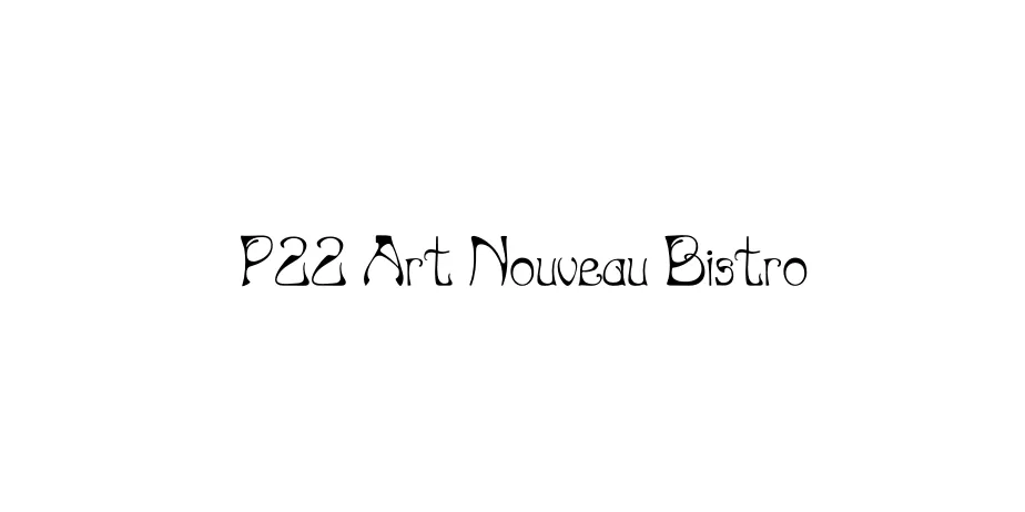 Fonte P22 Art Nouveau Bistro