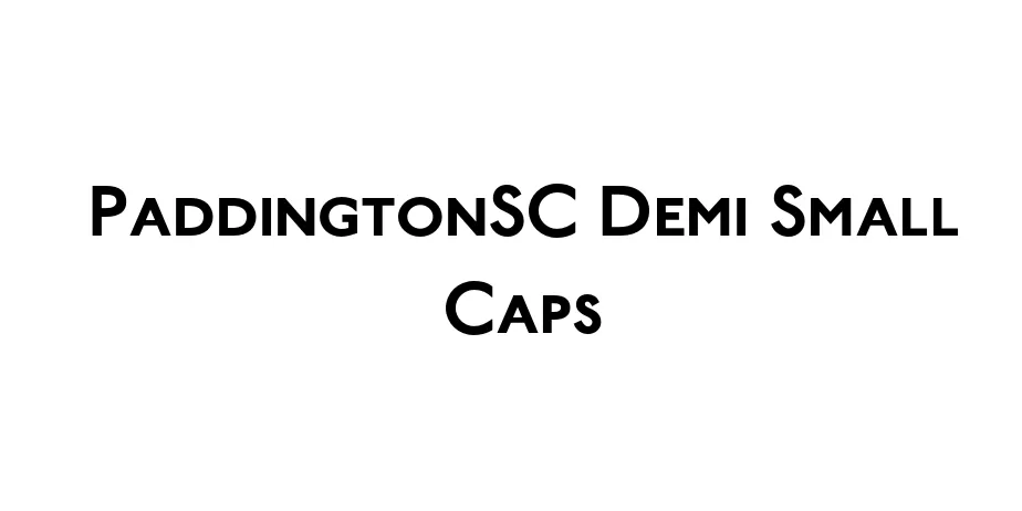 Fonte PaddingtonSC Demi Small Caps