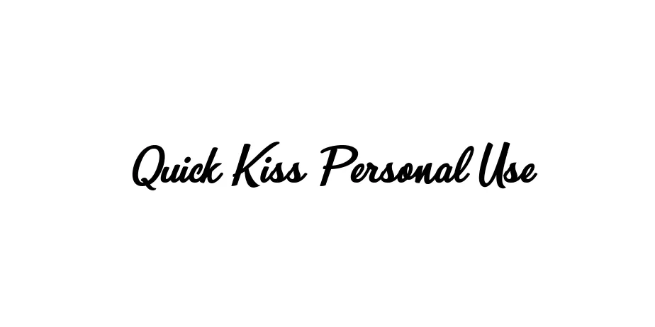 Fonte Quick Kiss Personal Use