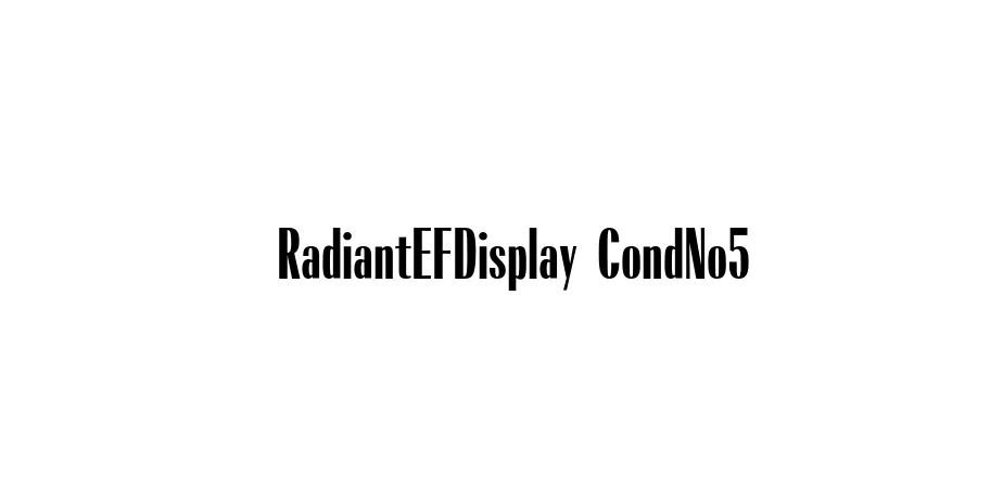 Fonte RadiantEFDisplay CondNo5