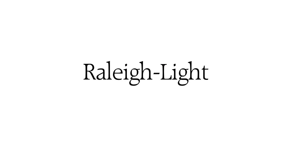 Fonte Raleigh-Light