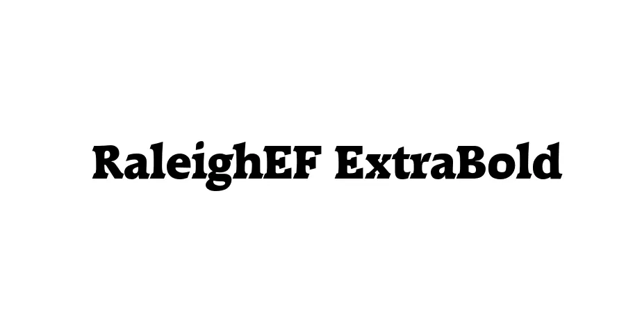 Fonte RaleighEF ExtraBold